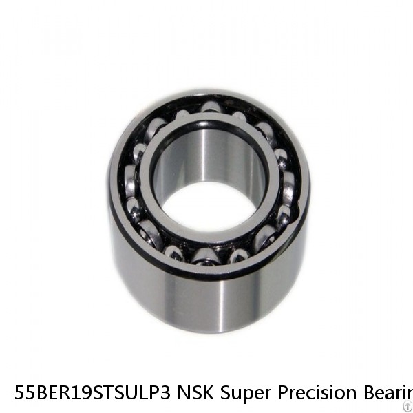 55BER19STSULP3 NSK Super Precision Bearings