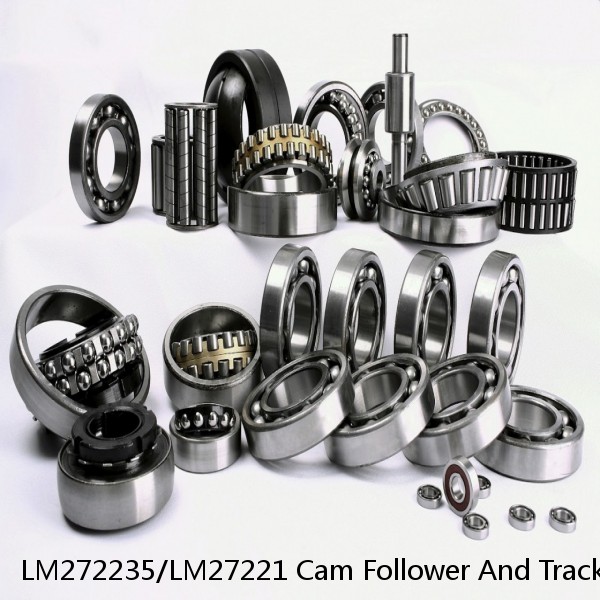 LM272235/LM27221 Cam Follower And Track Roller