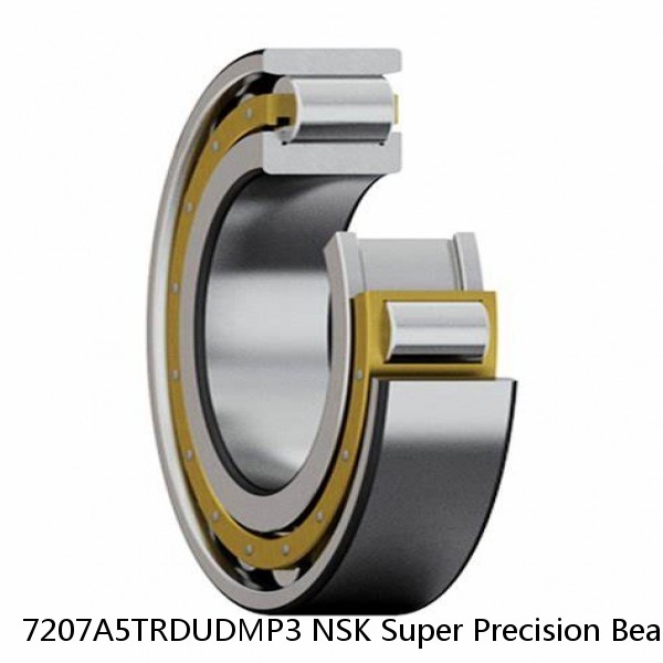 7207A5TRDUDMP3 NSK Super Precision Bearings