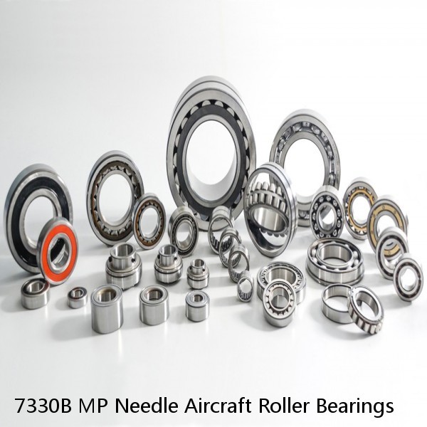 7330B MP Needle Aircraft Roller Bearings